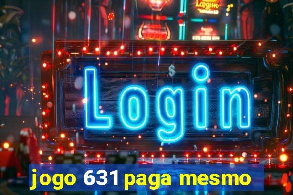 jogo 631 paga mesmo